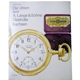 THE WATCHES OF A. LANGE & SOHNE GLASHUTTE SACHSEN BOOK